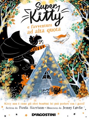 cover image of Super Kitty e l'avventura ad alta quota